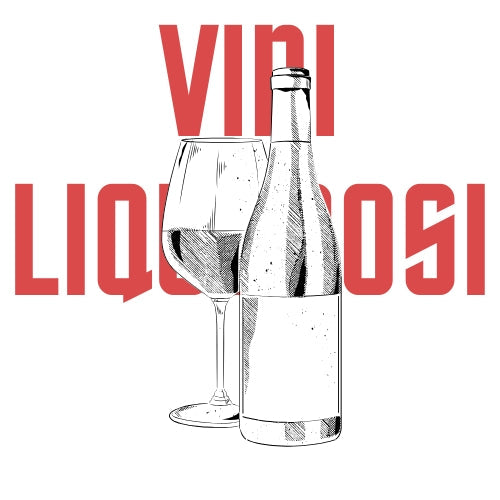 Vini Liquorosi